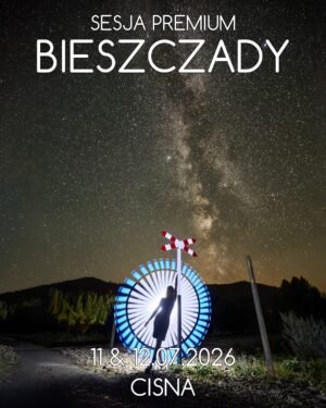 2026-07-11 & 12 Premium Plener — Bieszczady