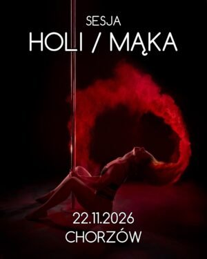 2026-11-22 - Sesja HOLI / MĄKA