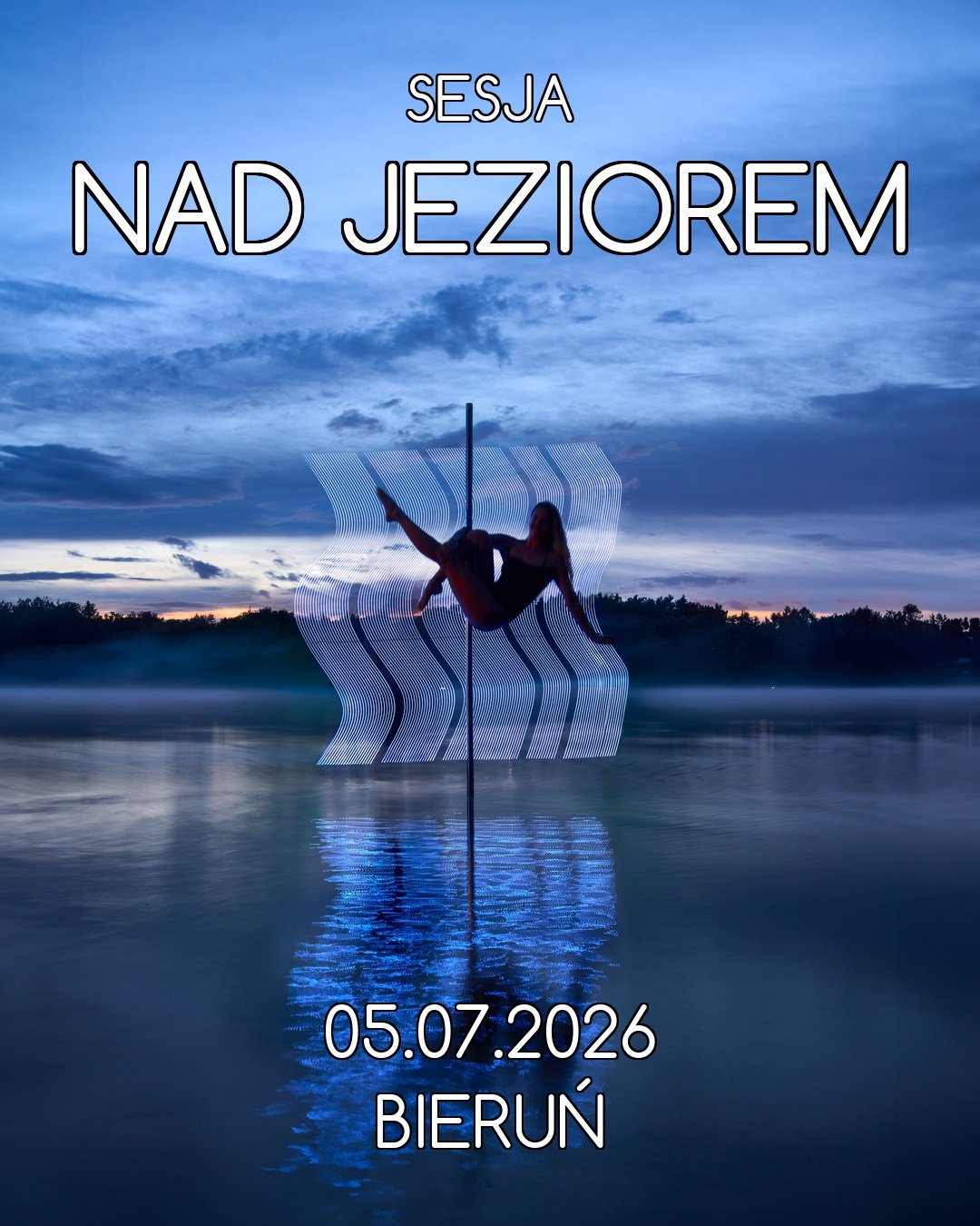 2026-07-05 - Sesja NAD JEZIOREM