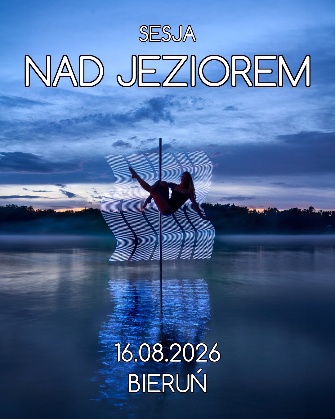 2026-08-16 - Sesja NAD JEZIOREM