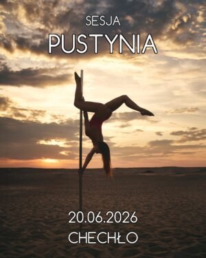 2026-06-20 - Sesja  PUSTYNIA