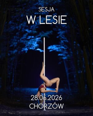2026-06-28 - Sesja W LESIE