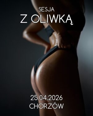 2026-04-25 - Sesja Z OLIWKĄ