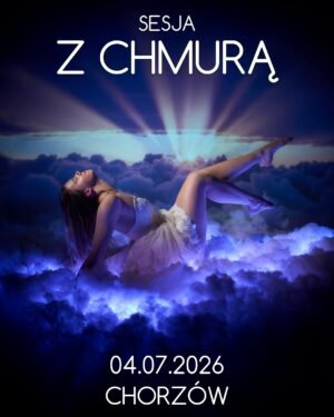 2026-07-04 - Sesja z chmurką